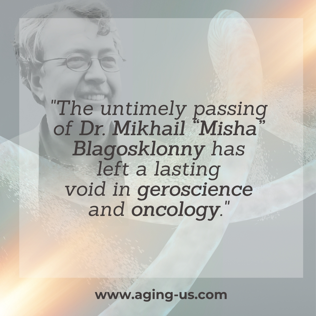 Dr. Mikhail Blagosklonny’s Legacy: Hyperfunction Theory and Rapamycin